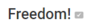 FREEDOM.png