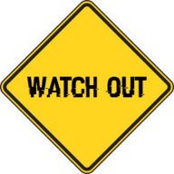 Watch Out