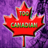 Too Canadian Gaming