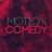 MotionComedy