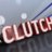 CluTchPlaYs