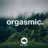 Orgasmic