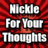 Nickle For Your Thoughts